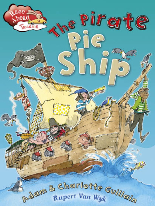 Title details for The Pirate Pie Ship by Adam Guillain - Available